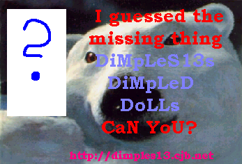 Hehe! I guessed the missing thing! :p Can you? XD